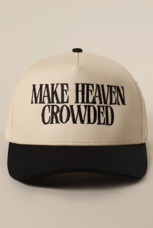 Make heaven crowded